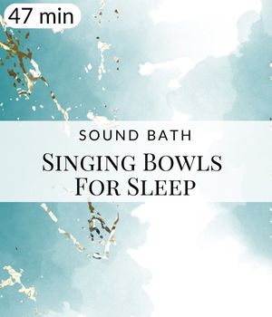Sleep Singing Bowls Sound Bath Post