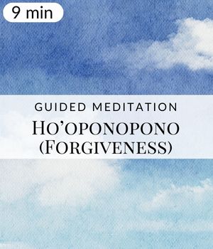 Ho’oponopono (Forgiveness) Post