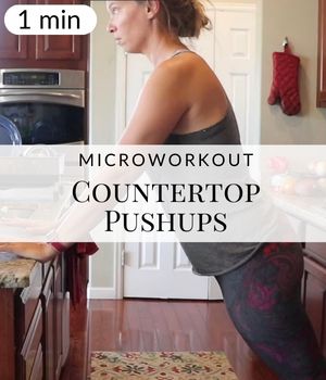 Countertop Pushups Microworkout