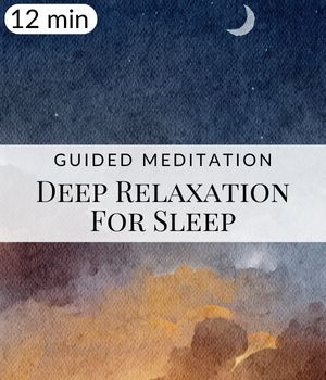 Deep Relaxation for Sleep Meditation Post