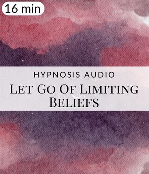 Let Go of Limiting Beliefs Hypnosis Post