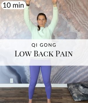Qi Gong for Lower Back Pain (Post)