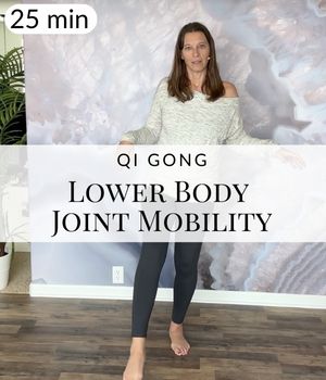 Qi Gong For Lower Body Mobility (Post)