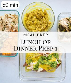Lunch/Dinner Meal Prep Session Post