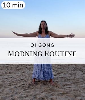 Qi Gong Morning Routine (Post)