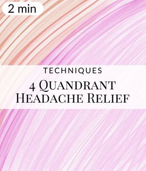 4 Quadrants Headache Relief Technique (Post)