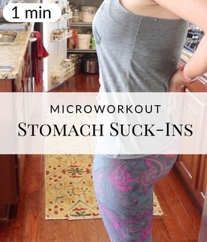Stomach Suck-ins Microworkout
