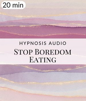 Stop Boredom Eating Hypnosis Post