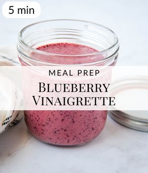 Blueberry Vinaigrette Meal Prep