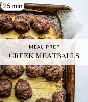 Greek Meatballs Meal Prep