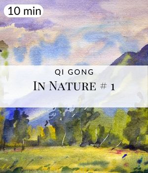 Qi Gong in Nature 1 
