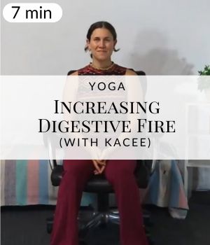 Yoga for Increasing Digestive Fire