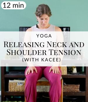 Yoga for Releasing Neck and Shoulder Tension