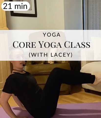 Core Yoga Class with Lacey